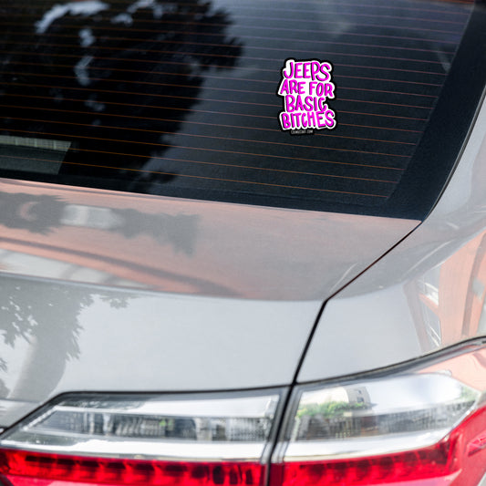 Jeeps Are For Basic Bitches (PINK) Vinyl Decal